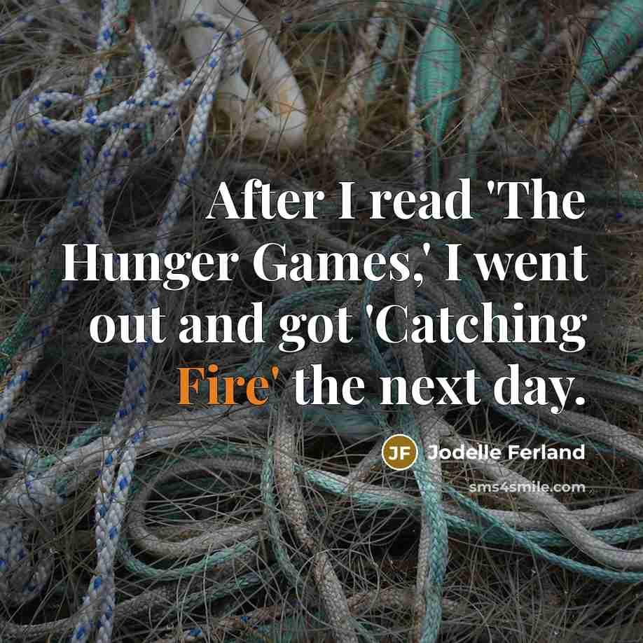 “After I read 'The Hunger Games,' I went out and…” quote by Jodelle Ferland