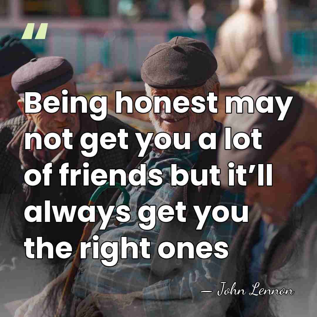Being honest may not get you a lot of friends but it’ll&hellip; - John Lennon