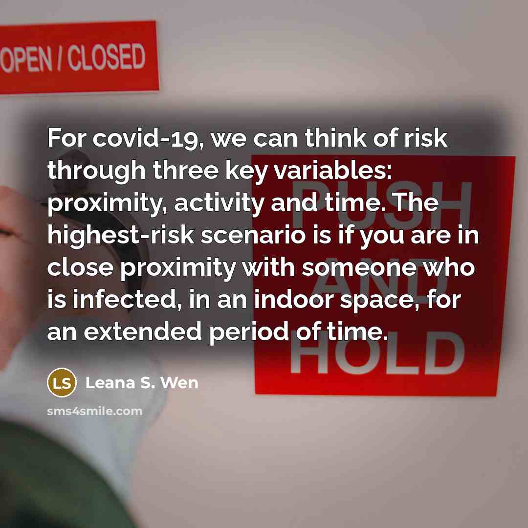 “For covid-19, we can think of risk through three key…” quote by Leana S. Wen