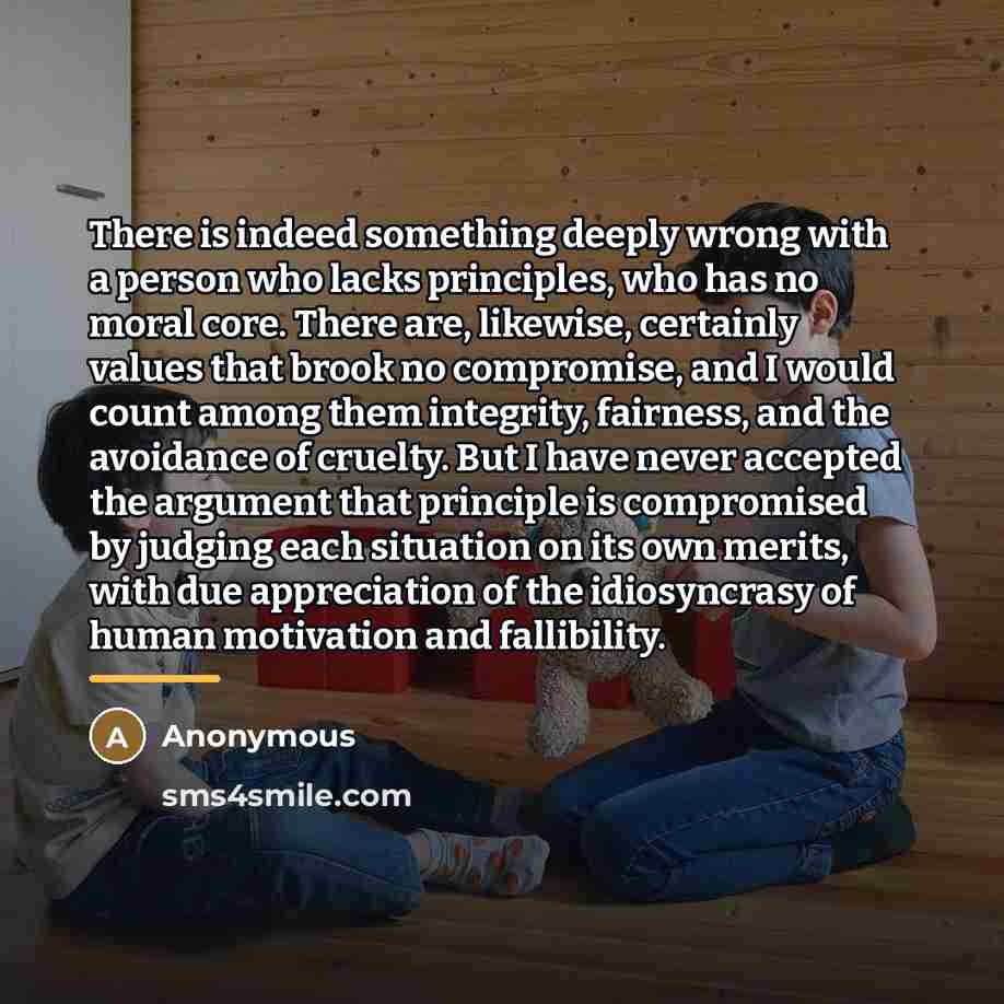 “There is indeed something deeply wrong with a person who…” quote by Anonymous