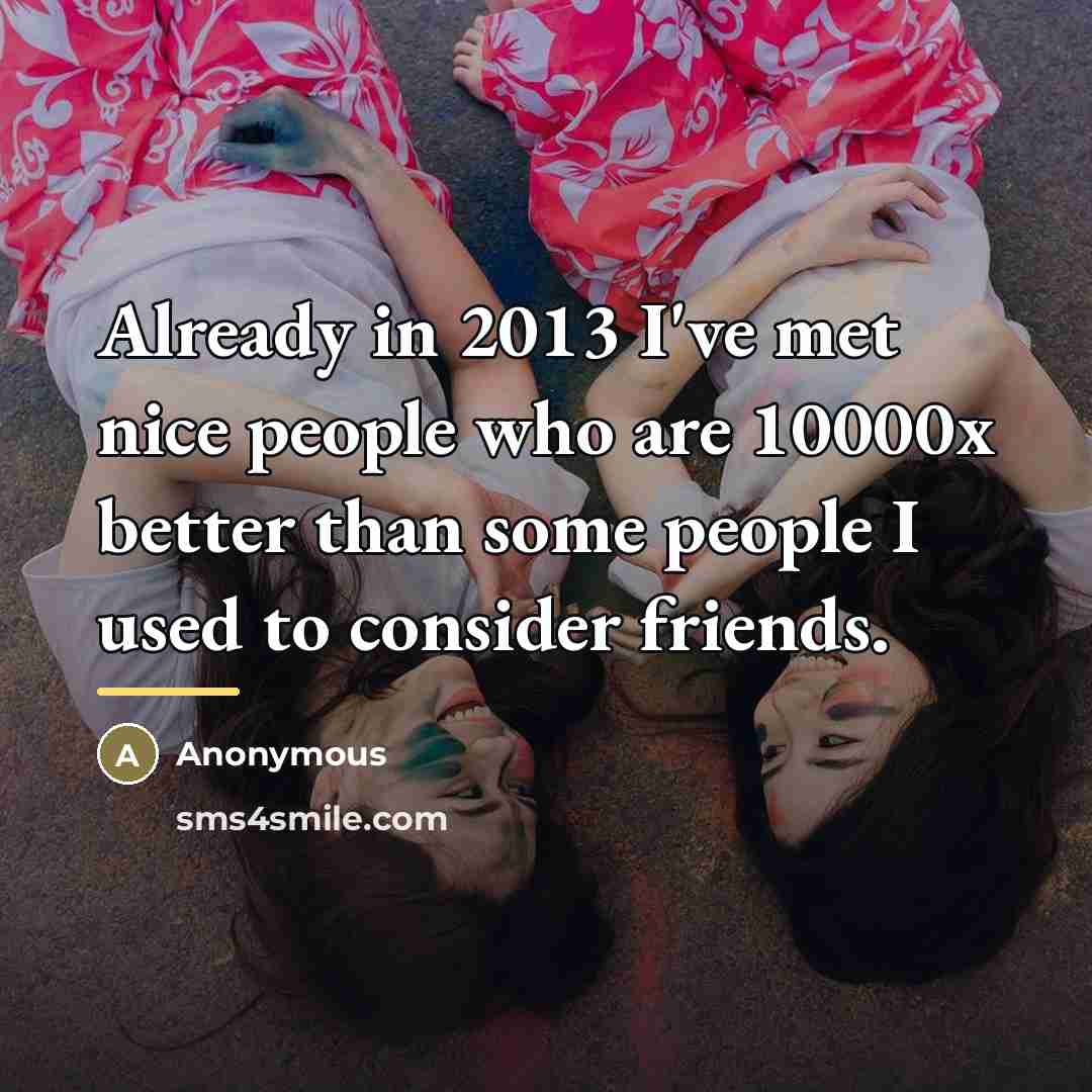 “Already in 2013 I've met nice people who are 10000x…” quote by Anonymous
