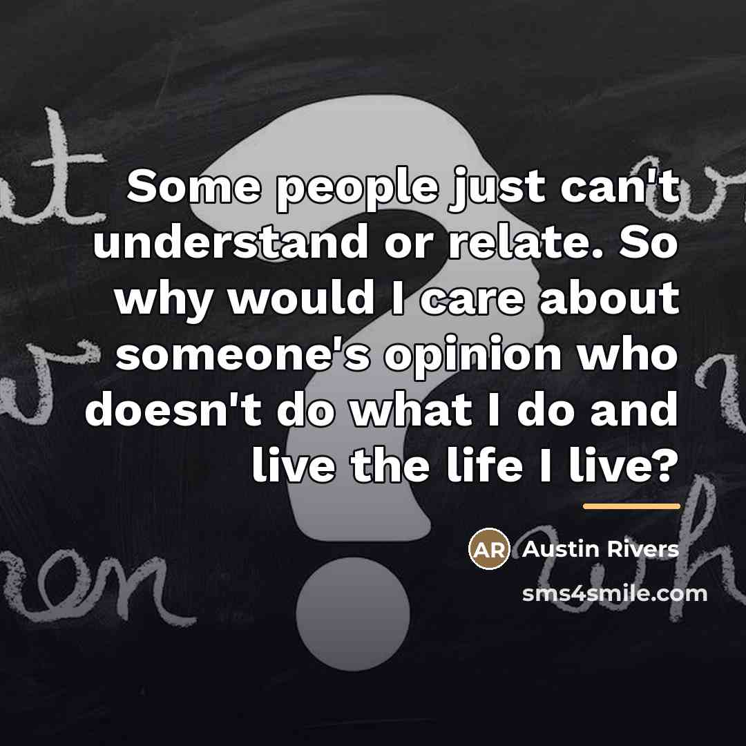 “Some people just can't understand or relate. So why would…” quote by Austin Rivers