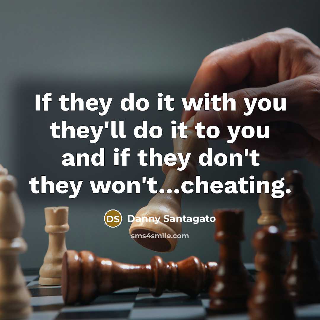 “If they do it with you they'll do it to…” quote by Danny Santagato