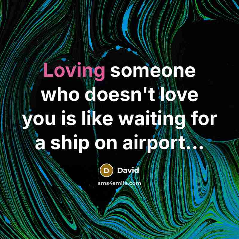 “Loving someone who doesn't love you is like waiting for…” quote by David