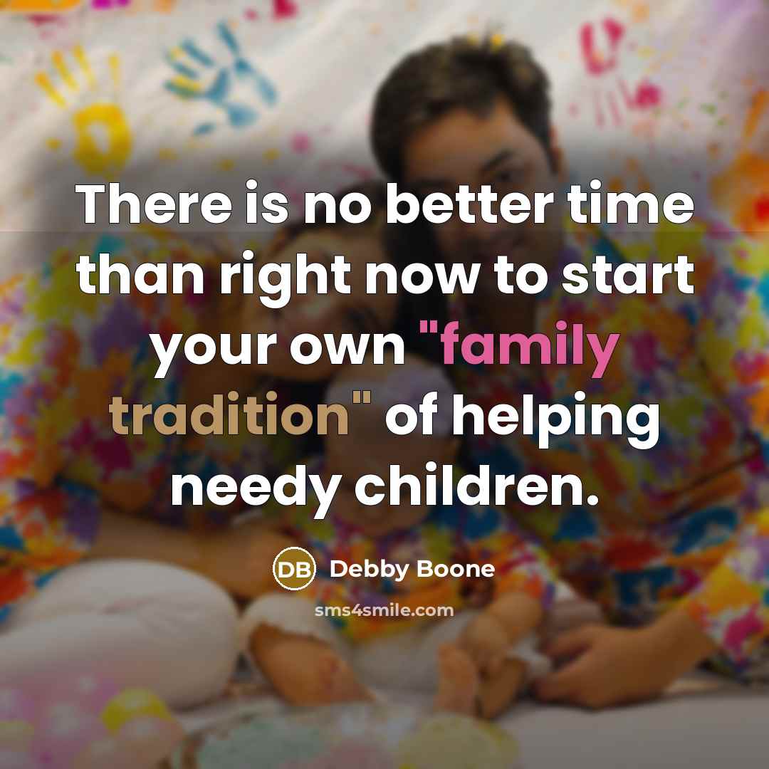“There is no better time than right now to start…” quote by Debby Boone