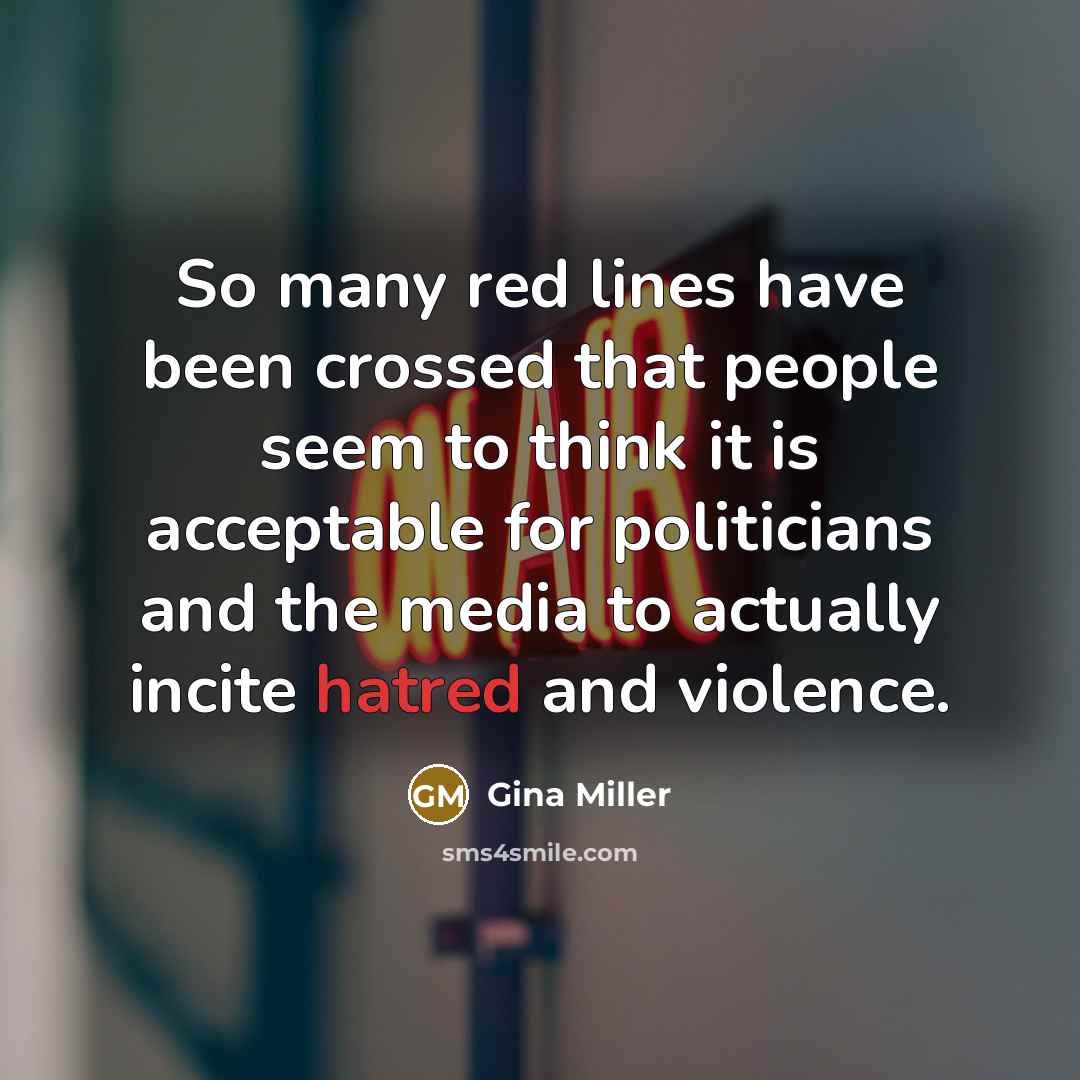 “So many red lines have been crossed that people seem…” quote by Gina Miller