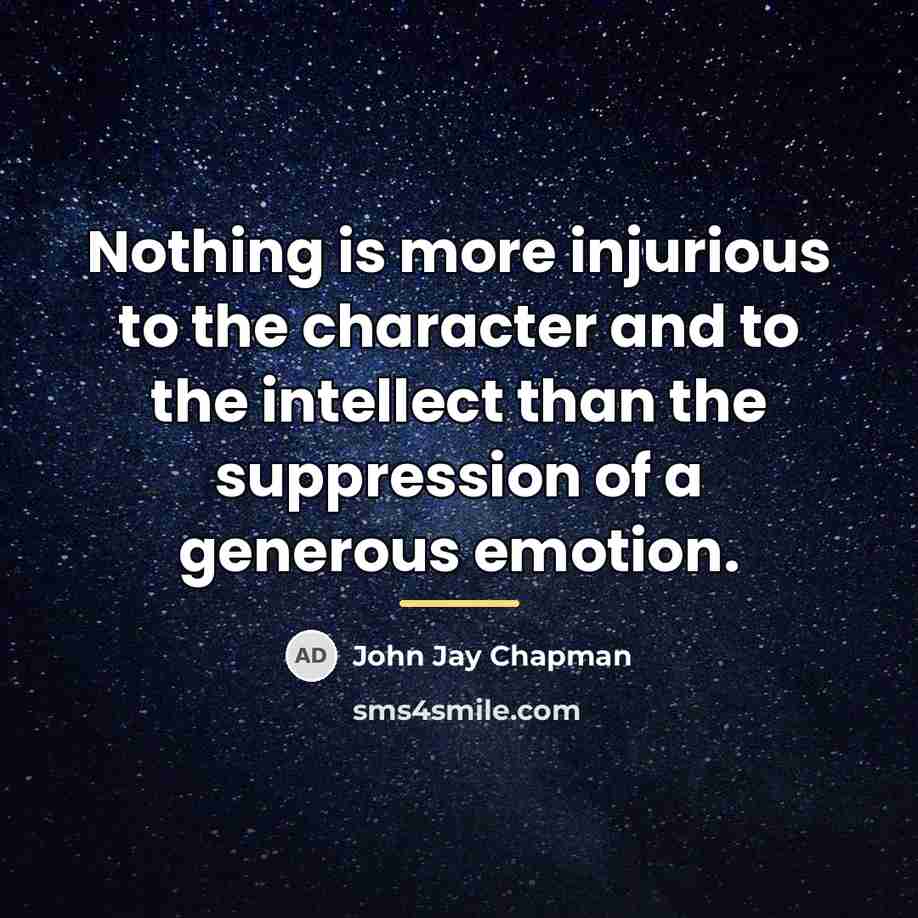 “Nothing is more injurious to the character and to the…” quote by John Jay Chapman