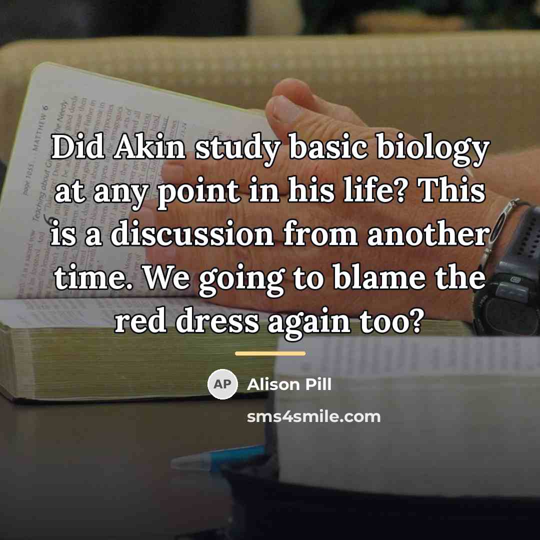 “Did Akin study basic biology at any point in his…” quote by Alison Pill