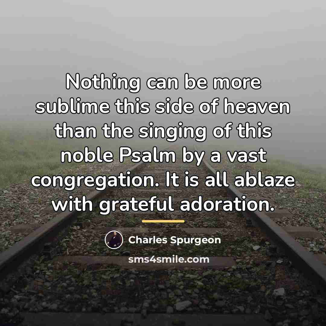 “Nothing can be more sublime this side of heaven than…” quote by Charles Spurgeon