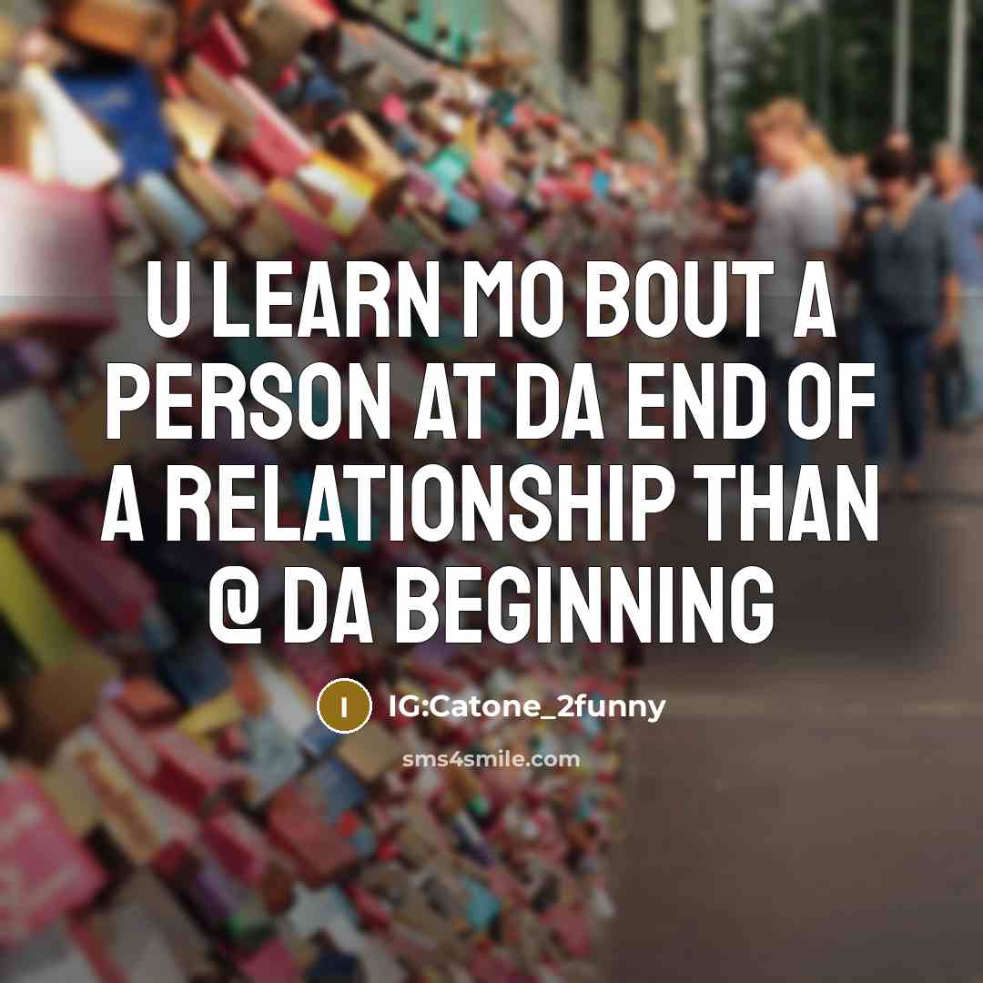 “U learn mo bout a person at da end of…” quote by IG:Catone_2funny