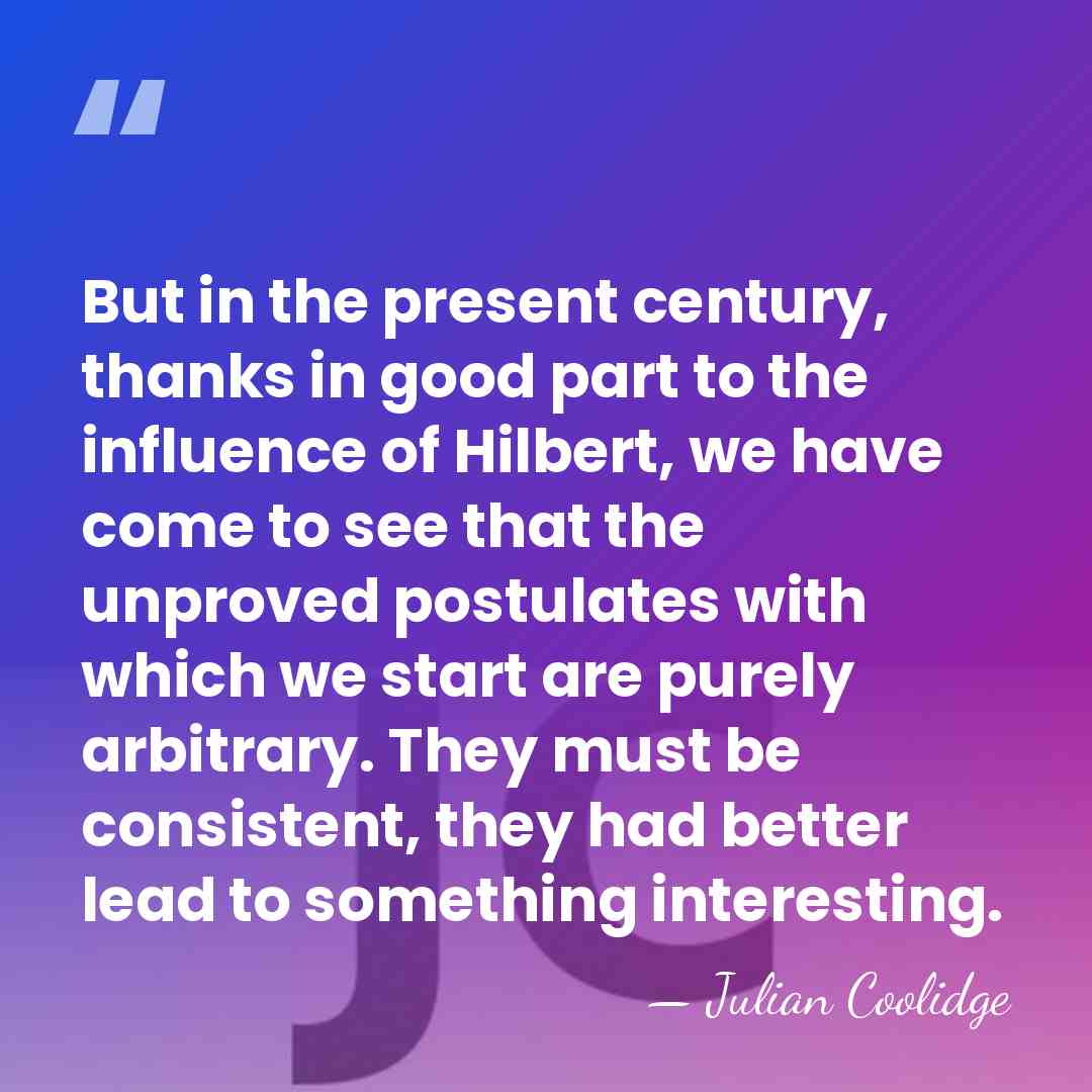 But in the present century, thanks in good part to the influence&hellip; - Julian Coolidge