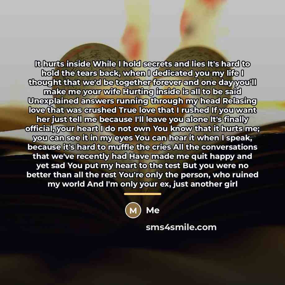 “It hurts inside While I hold secrets and lies It's…” quote by Me