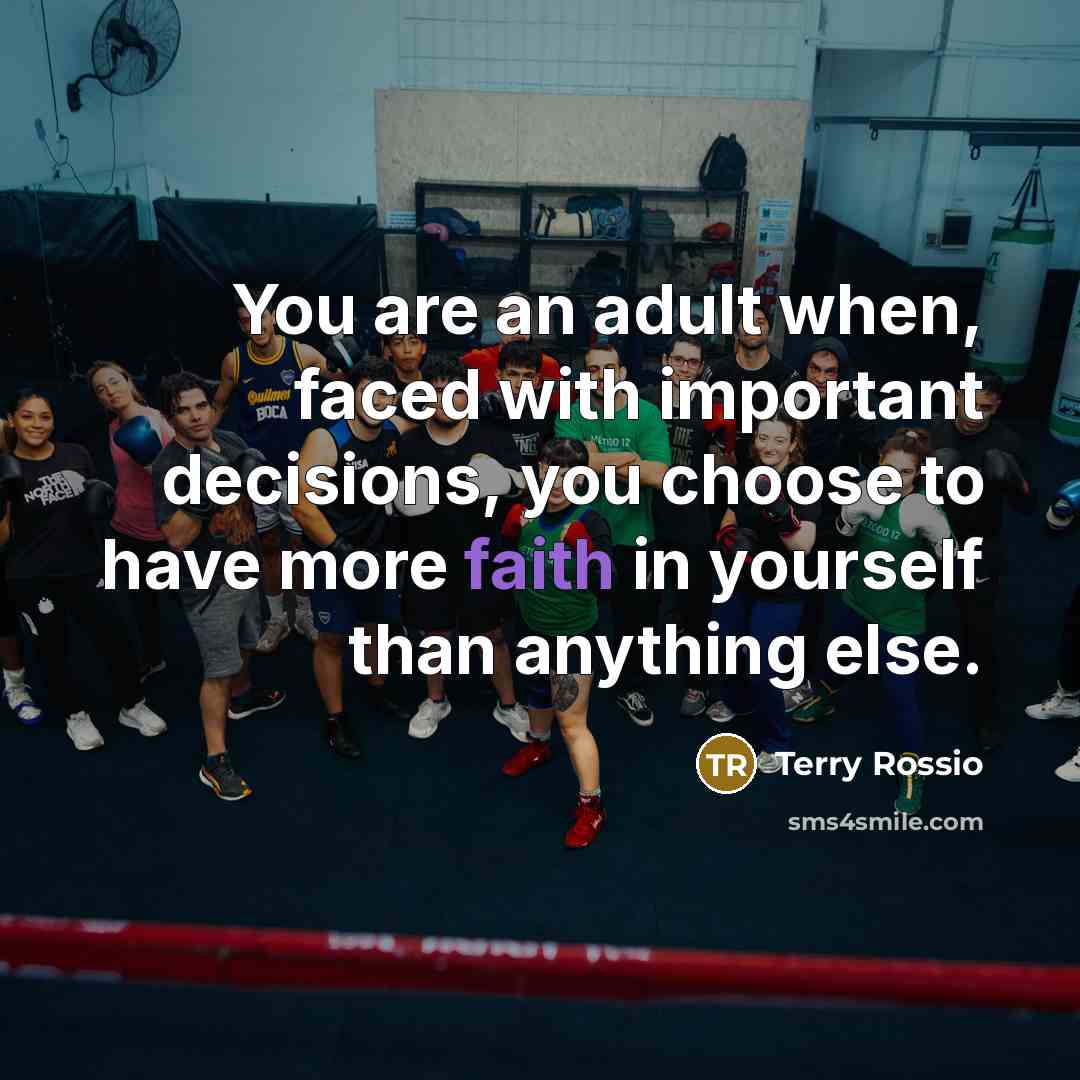 “You are an adult when, faced with important decisions, you…” quote by Terry Rossio