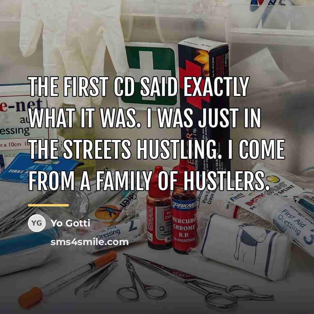 “The first CD said exactly what it was. I was…” quote by Yo Gotti