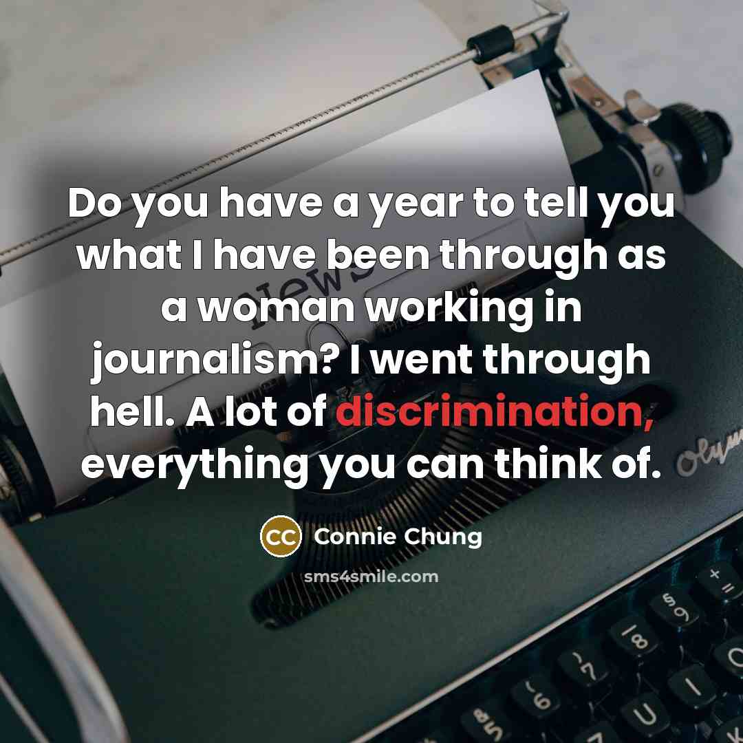 “Do you have a year to tell you what I…” quote by Connie Chung