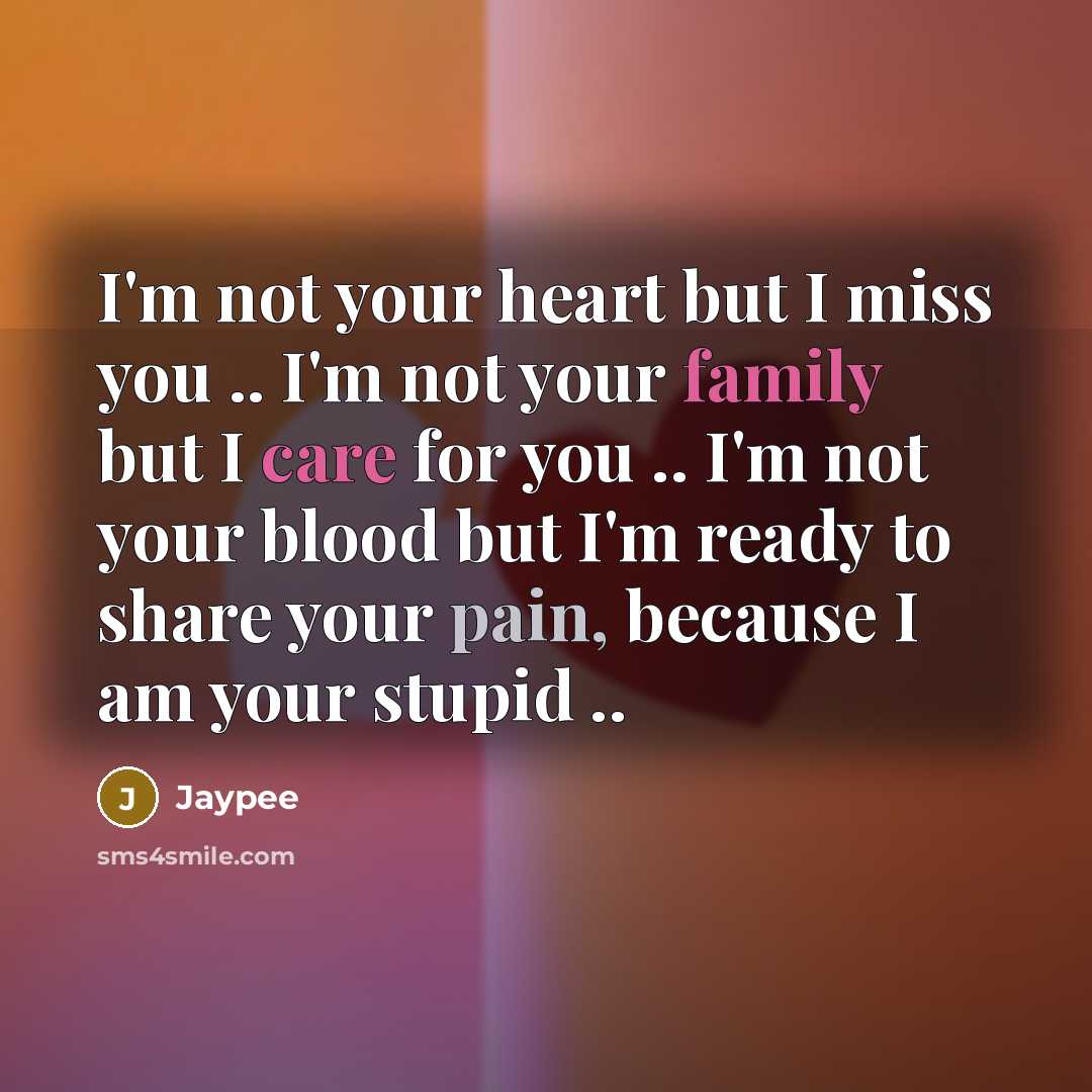 “I'm not your heart but I miss you .. I'm…” quote by Jaypee
