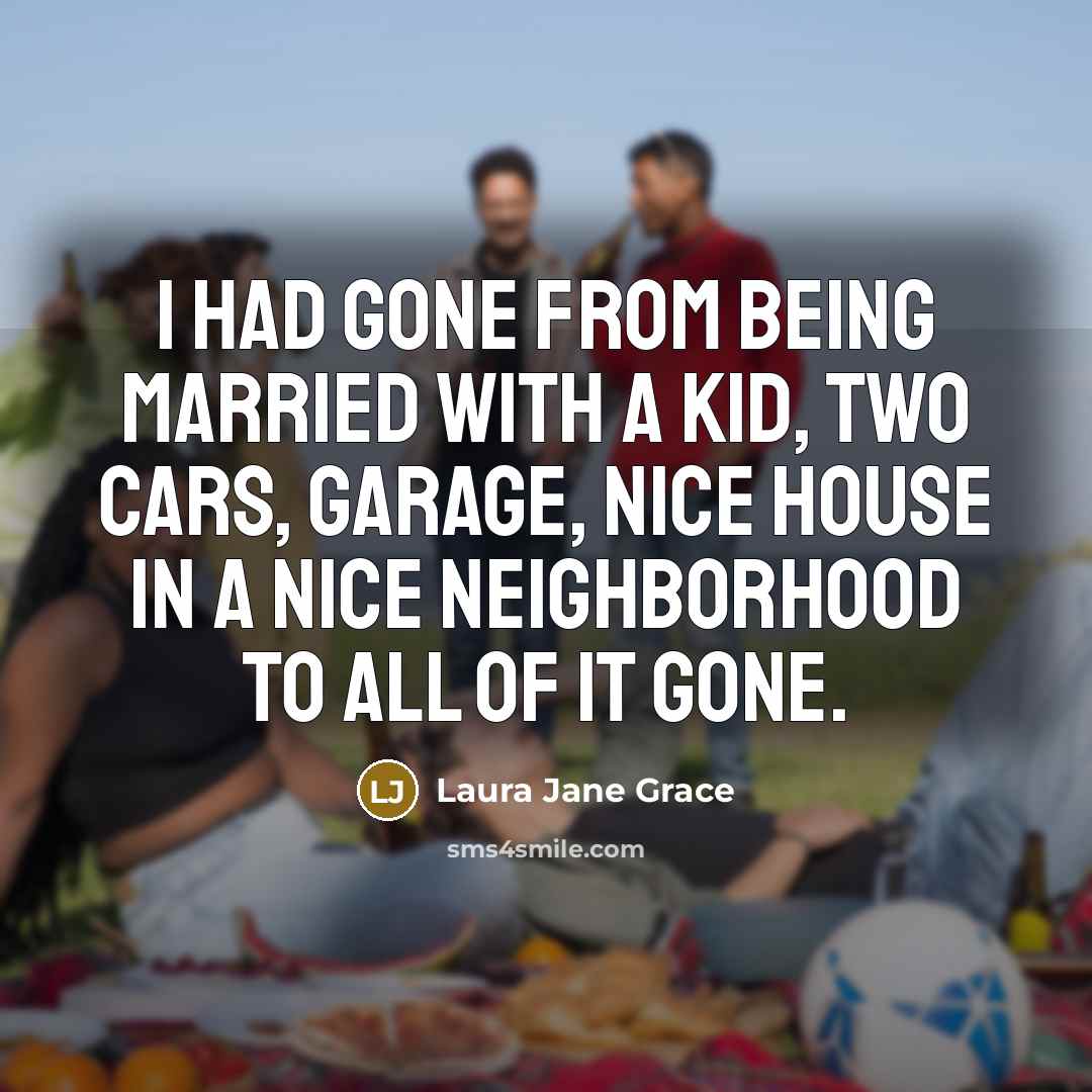 “I had gone from being married with a kid, two…” quote by Laura Jane Grace