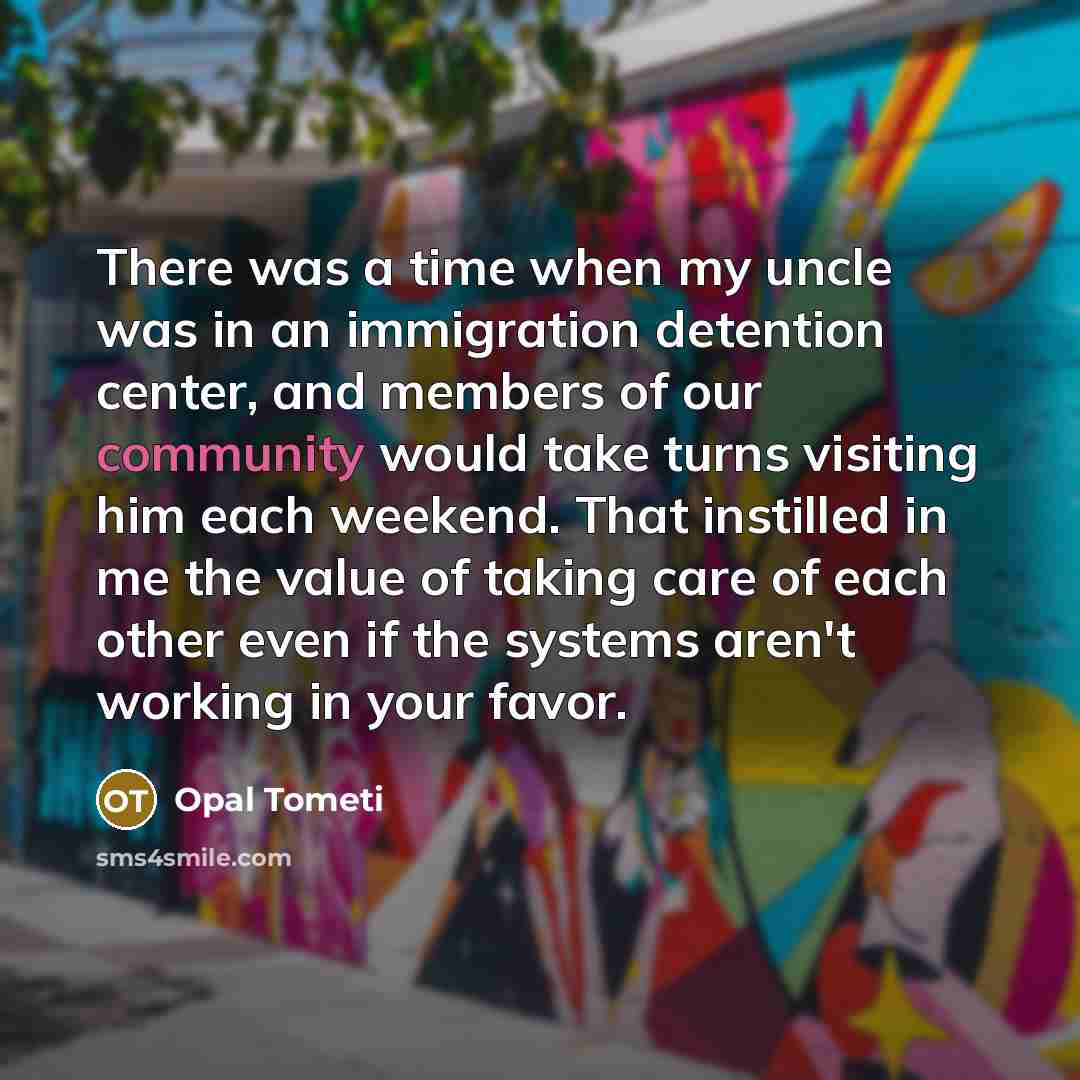 “There was a time when my uncle was in an…” quote by Opal Tometi