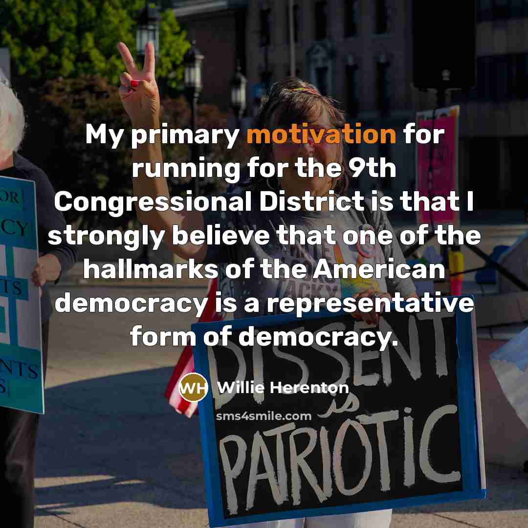 “My primary motivation for running for the 9th Congressional District…” quote by Willie Herenton