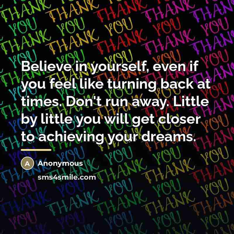 “Believe in yourself, even if you feel like turning back…” quote by Jung Yun Ho