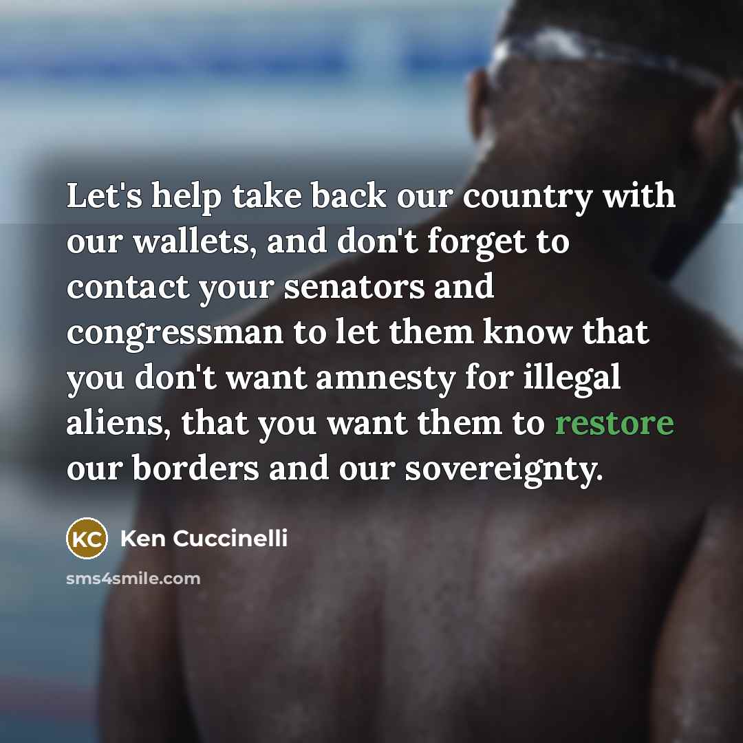“Let's help take back our country with our wallets, and…” quote by Ken Cuccinelli