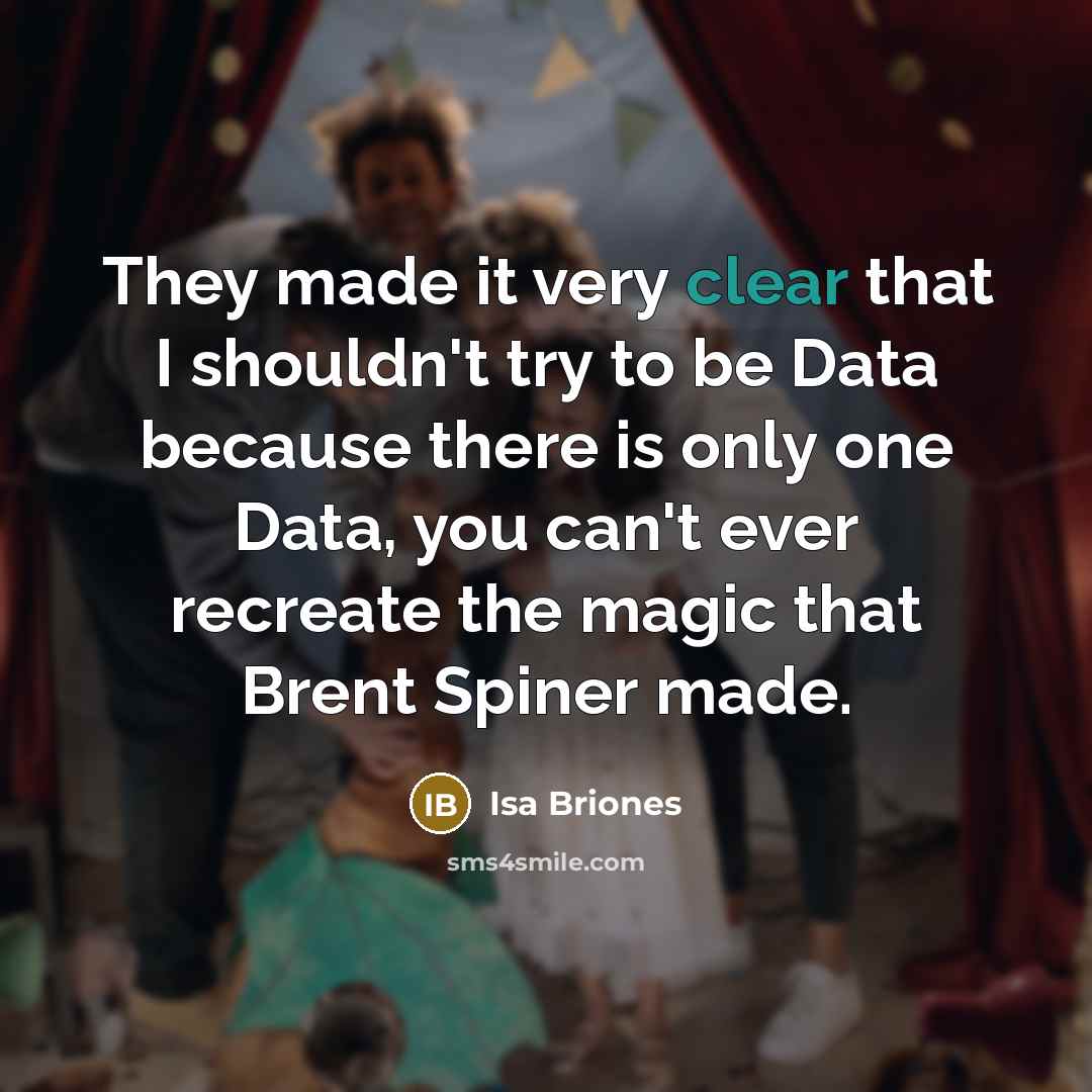 “They made it very clear that I shouldn't try to…” quote by Isa Briones