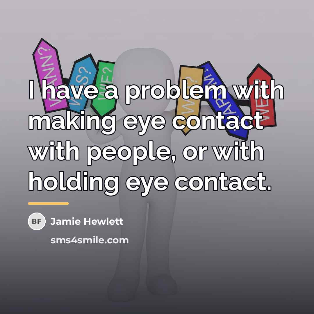 “I have a problem with making eye contact with people,…” quote by Jamie Hewlett