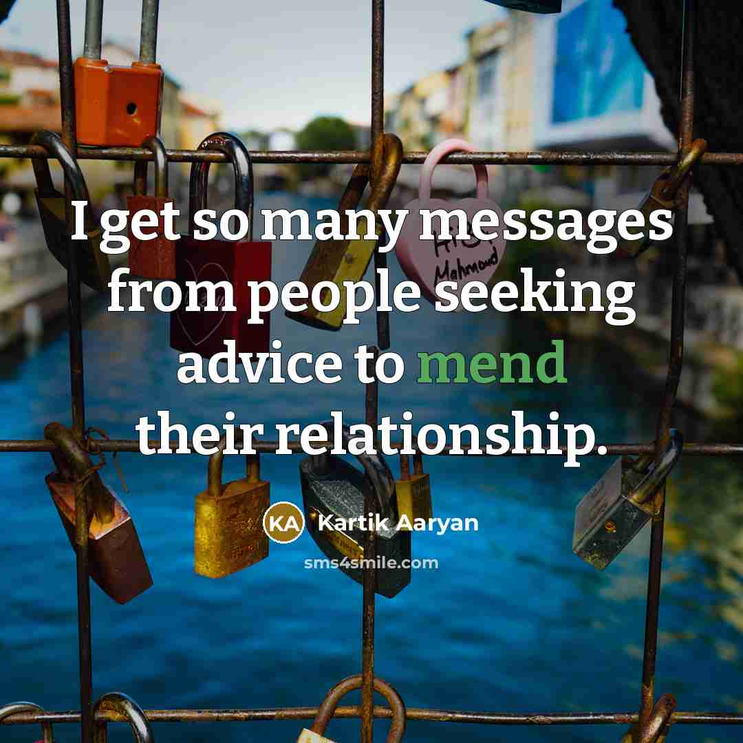 “I get so many messages from people seeking advice to…” quote by Kartik Aaryan