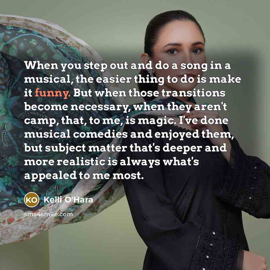 “When you step out and do a song in a…” quote by Kelli O'Hara