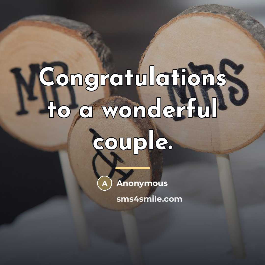 “Congratulations to a wonderful couple.…” quote by Anonymous