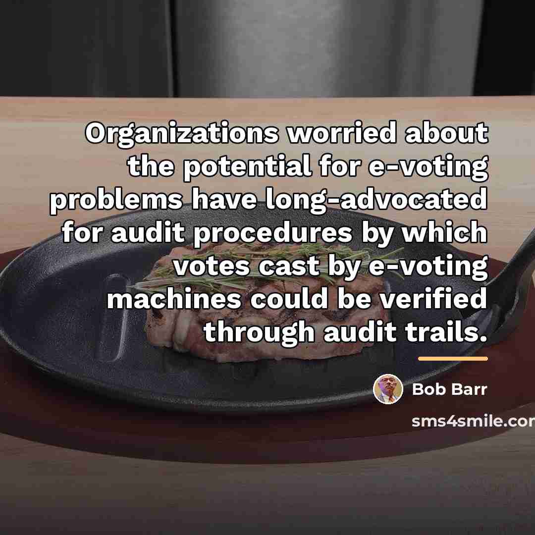 “Organizations worried about the potential for e-voting problems have long-advocated…” quote by Bob Barr