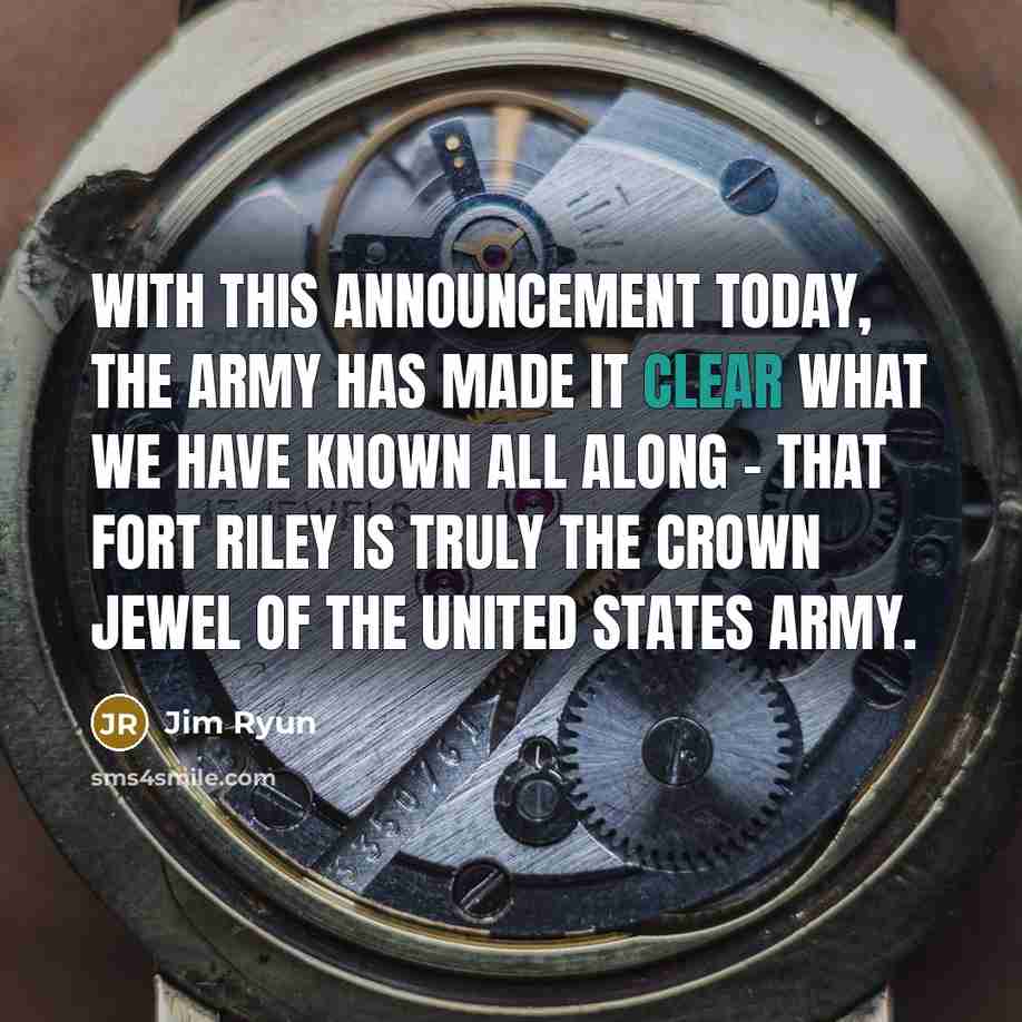 “With this announcement today, the Army has made it clear…” quote by Jim Ryun