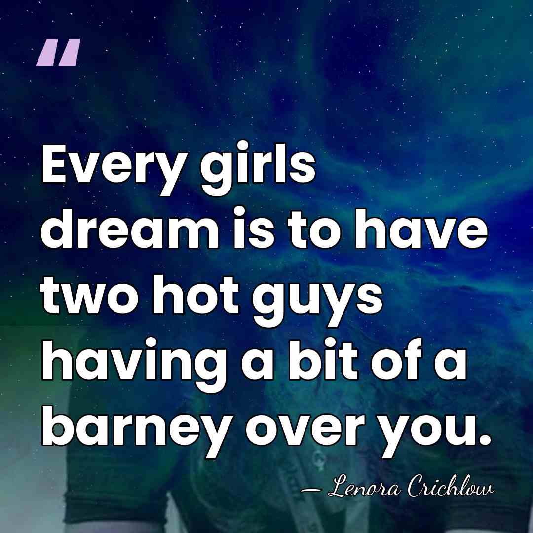Every girls dream is to have two hot guys having a bit&hellip; - Lenora Crichlow