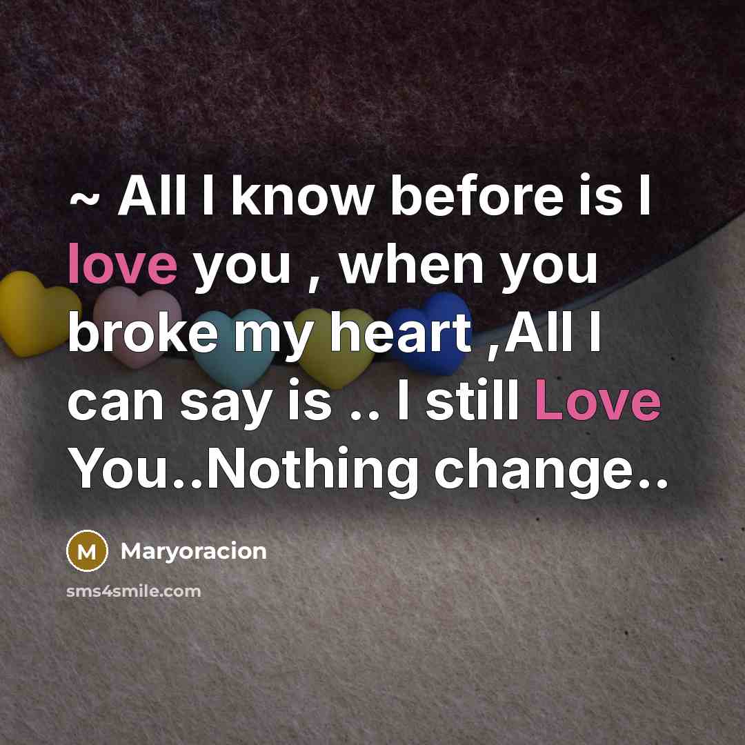 “~ All I know before is I love you ,…” quote by Maryoracion