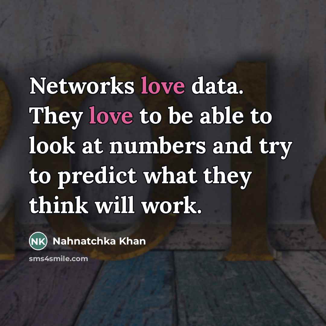 “Networks love data. They love to be able to look…” quote by Nahnatchka Khan