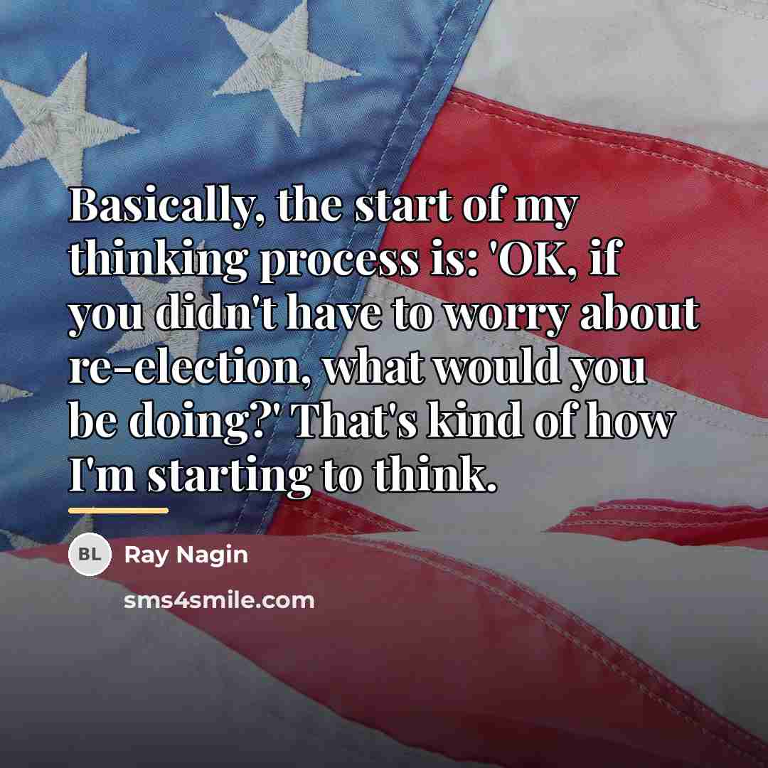 “Basically, the start of my thinking process is: 'OK, if…” quote by Ray Nagin