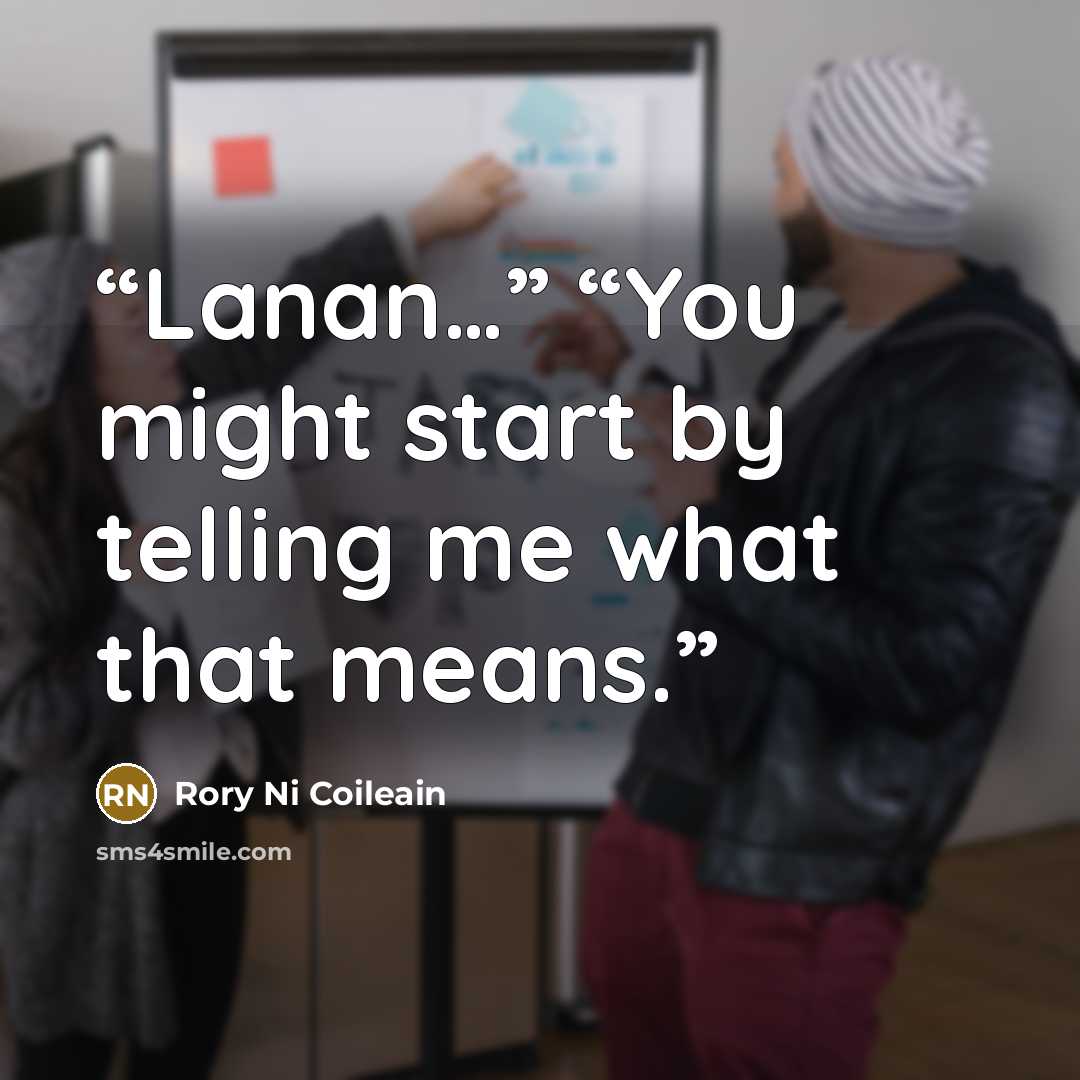 “Lanan…” “You might start by telling me what that means.” quote by Rory Ni Coileain