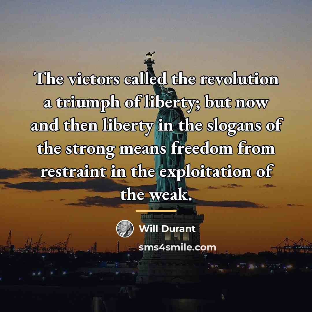 “The victors called the revolution a triumph of liberty; but…” quote by Will Durant