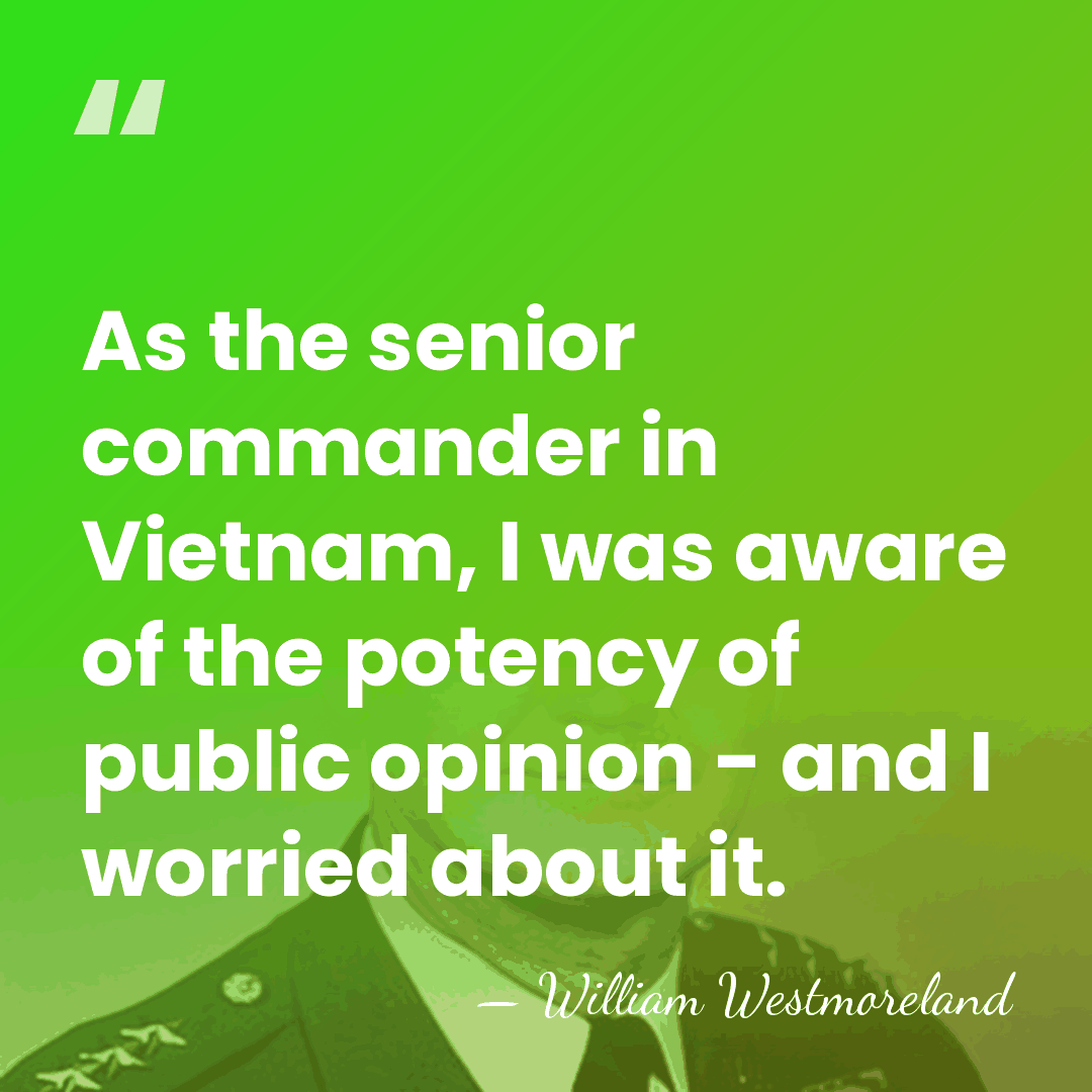 As the senior commander in Vietnam, I was aware of the potency&hellip; - William Westmoreland
