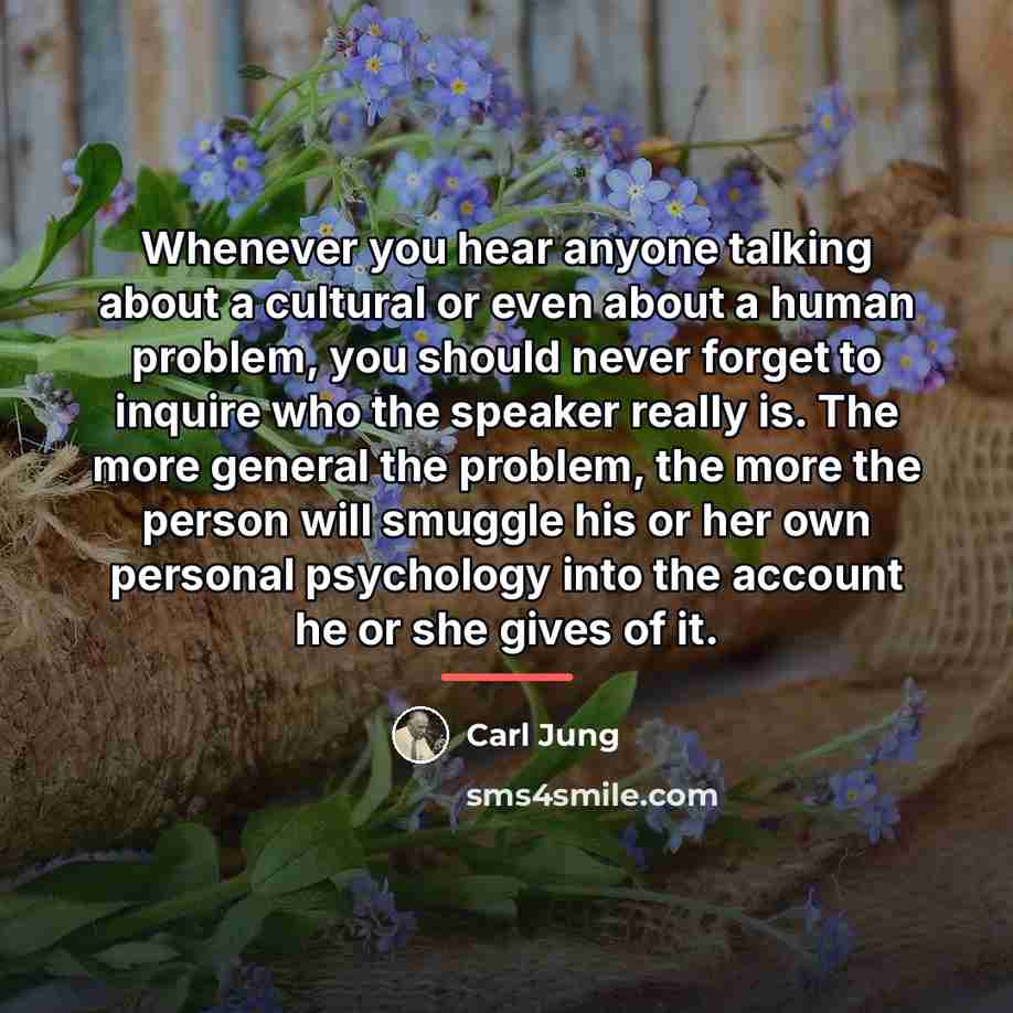 “Whenever you hear anyone talking about a cultural or even…” quote by Carl Jung