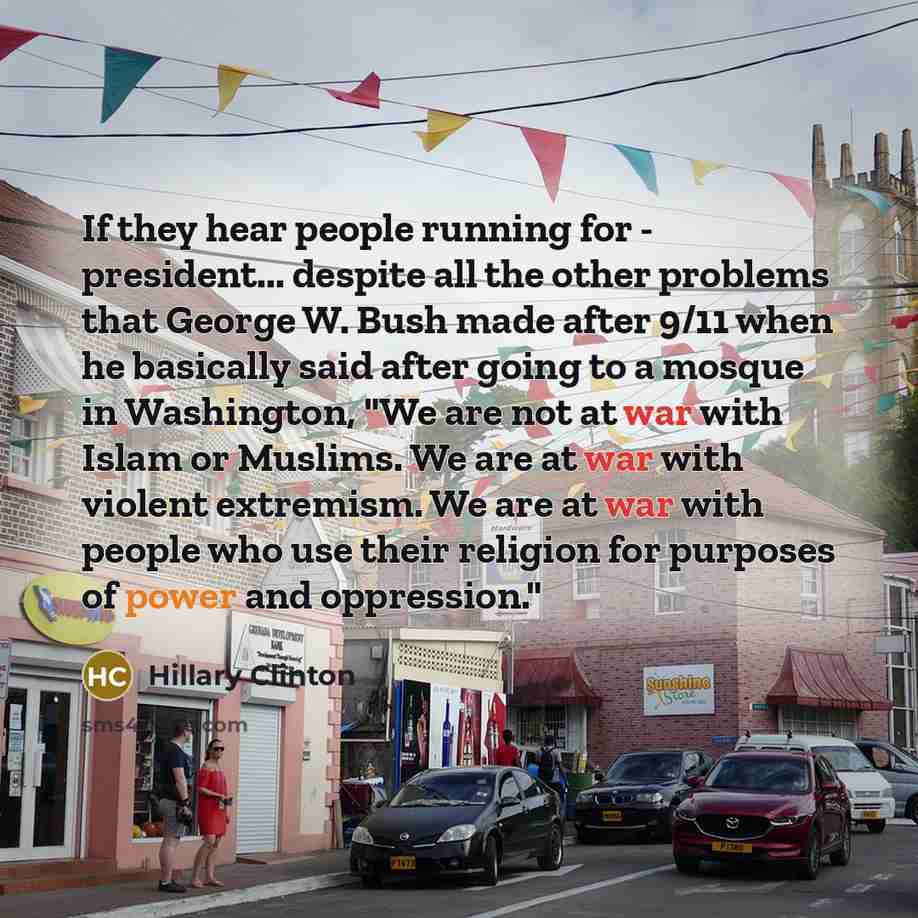 “If they hear people running for - president... despite all…” quote by Hillary Clinton