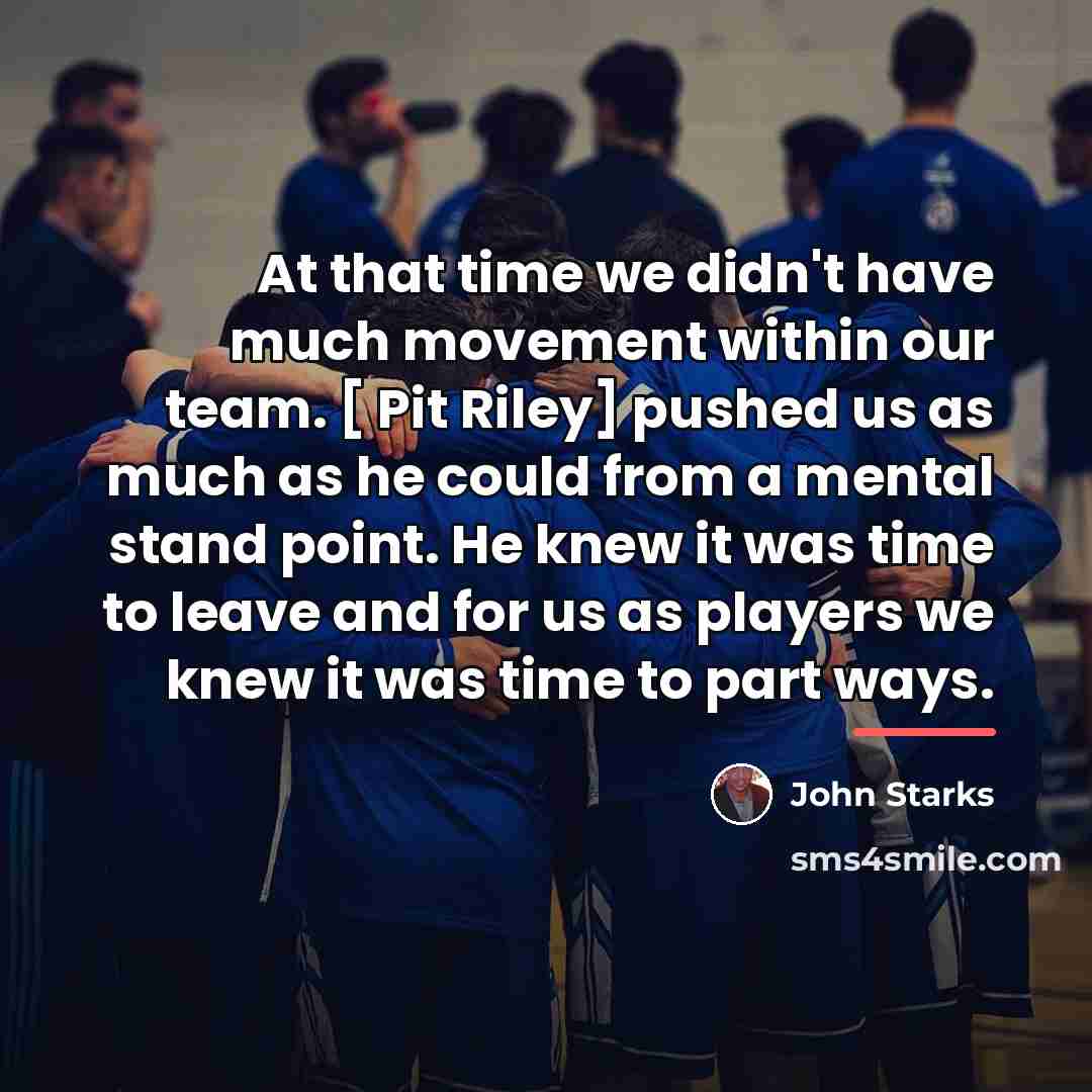 “At that time we didn't have much movement within our…” quote by John Starks
