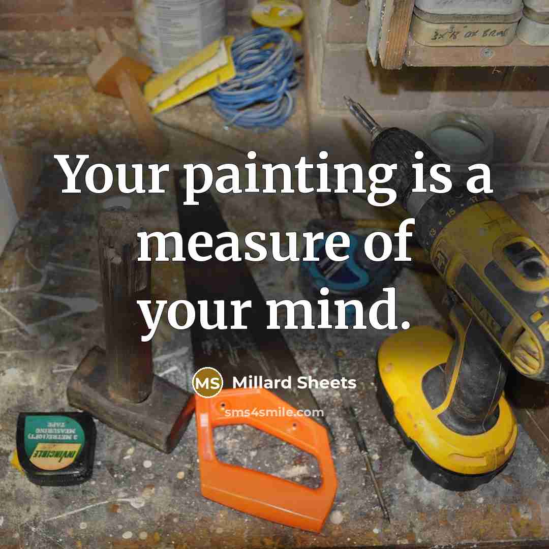 “Your painting is a measure of your mind.” quote by Millard Sheets