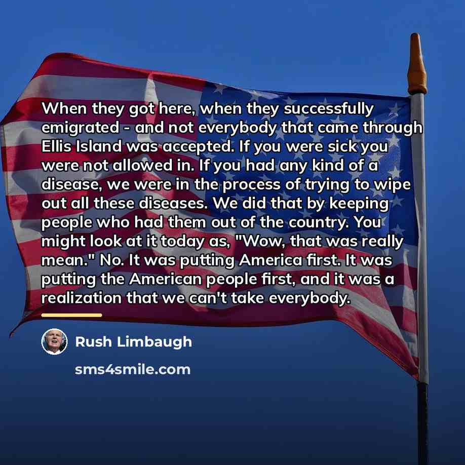 “When they got here, when they successfully emigrated - and…” quote by Rush Limbaugh