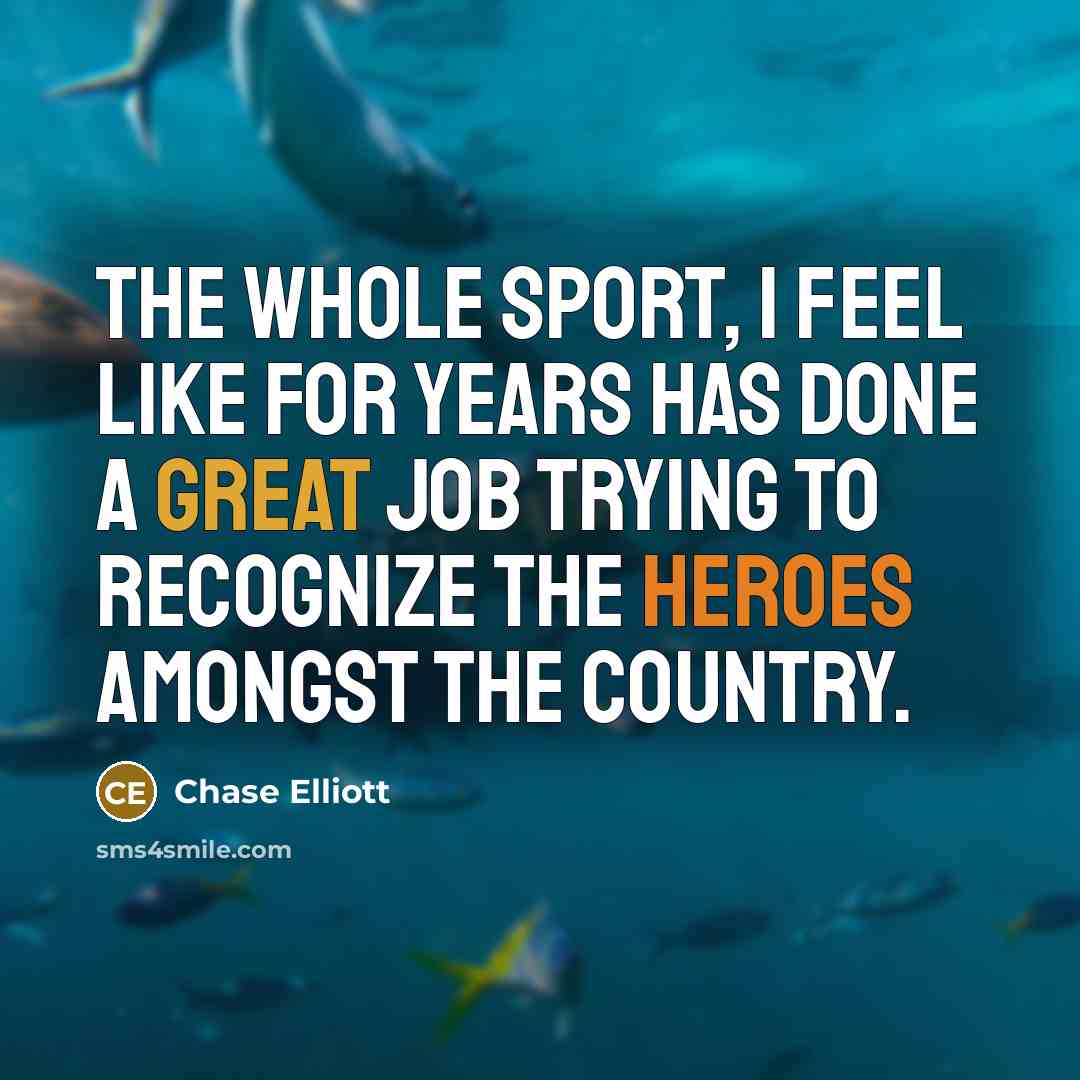 “The whole sport, I feel like for years has done…” quote by Chase Elliott