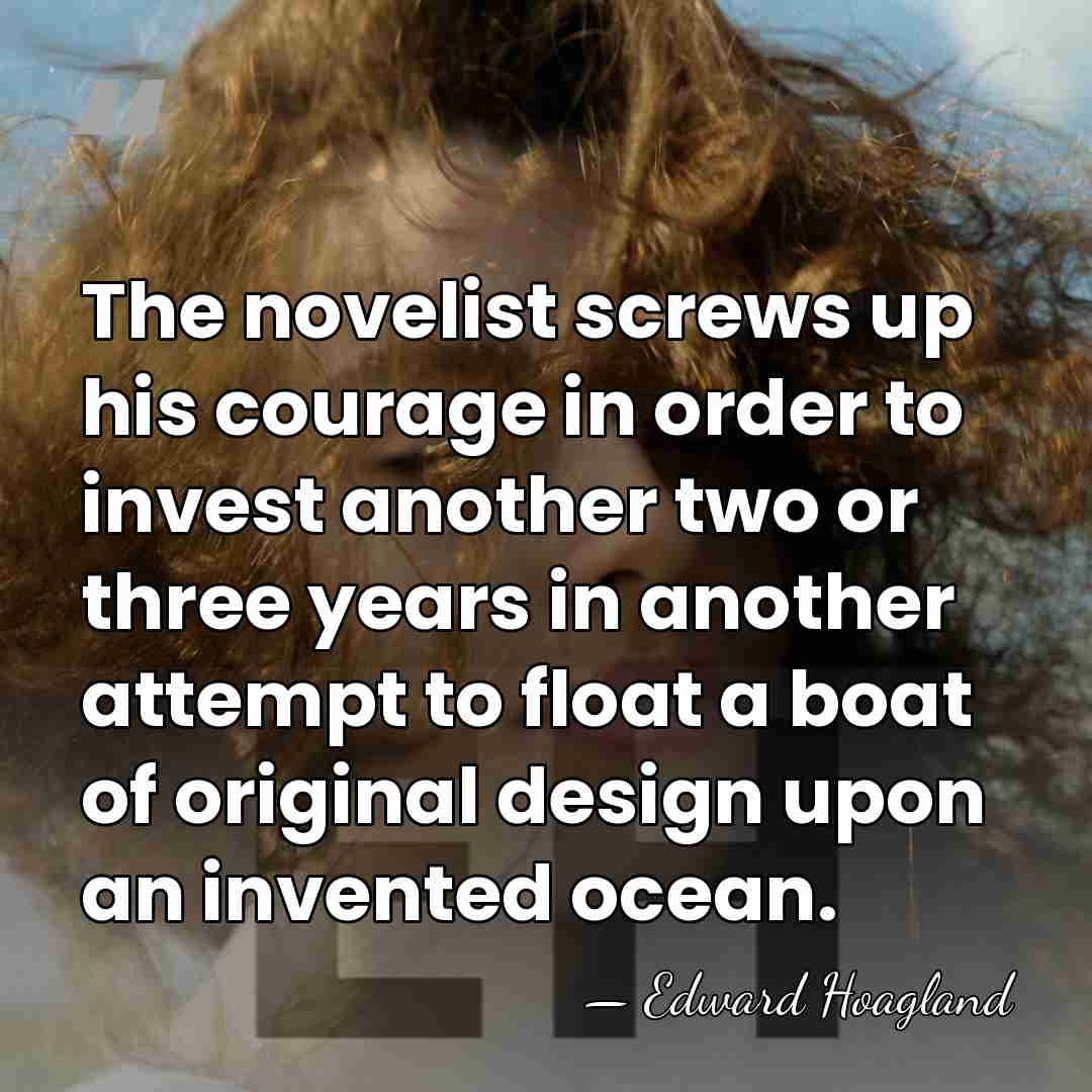 The novelist screws up his courage in order to invest another two&hellip; - Edward Hoagland