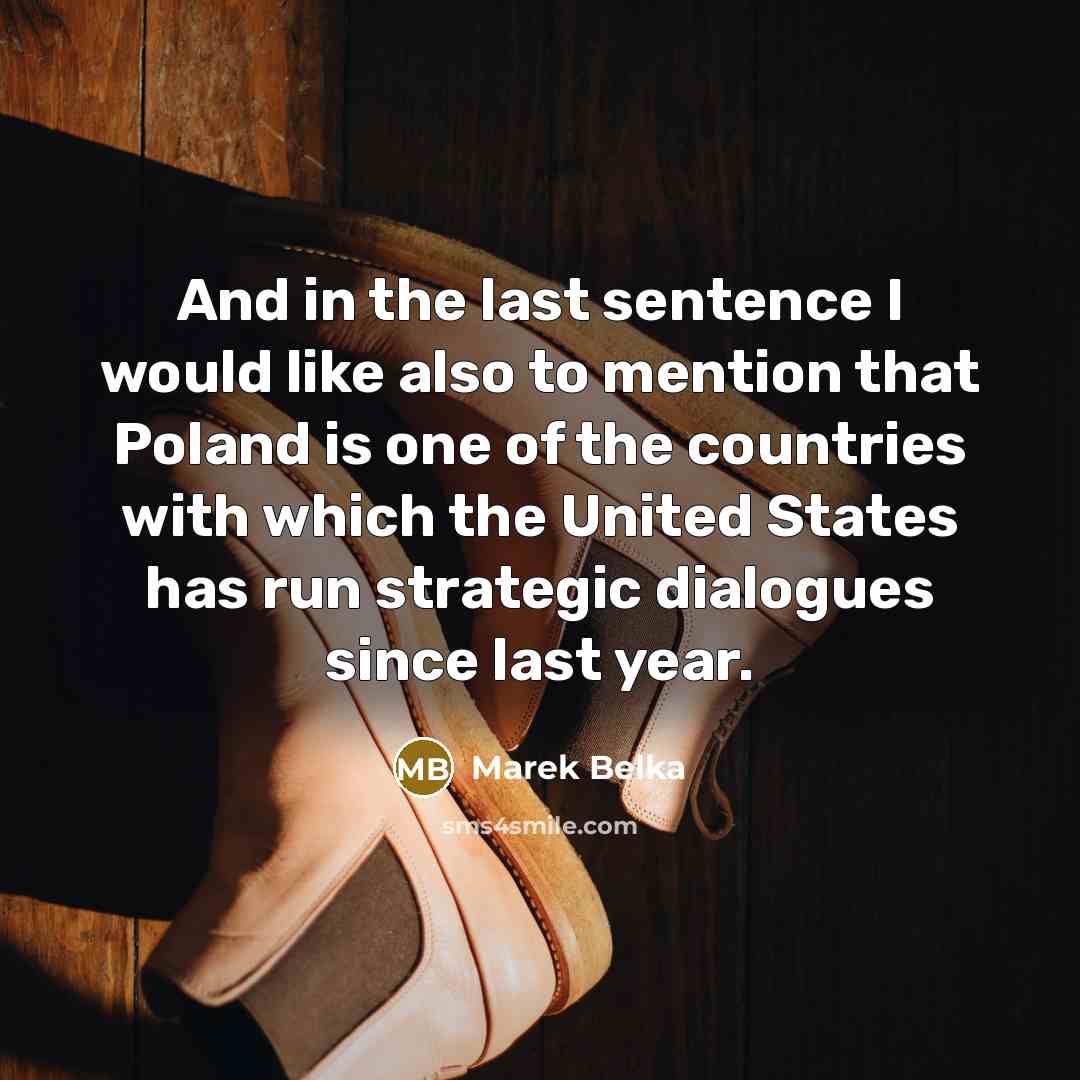 “And in the last sentence I would like also to…” quote by Marek Belka
