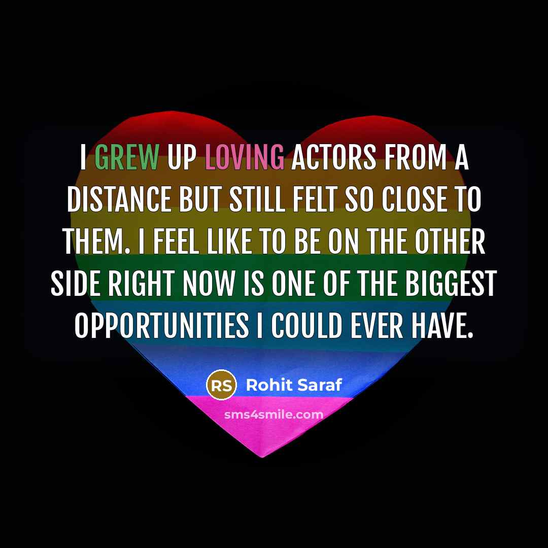 “I grew up loving actors from a distance but still…” quote by Rohit Saraf
