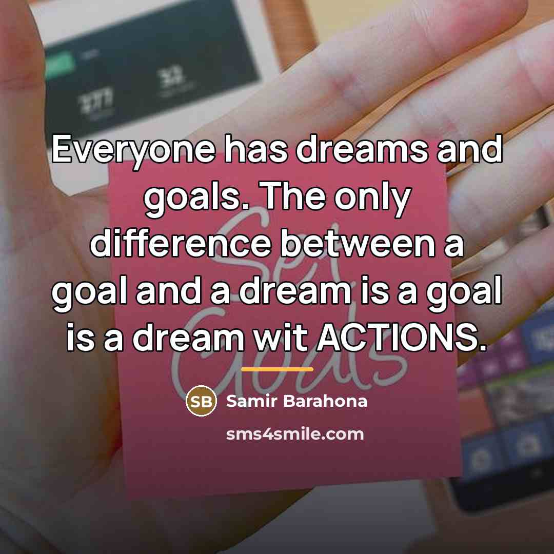 “Everyone has dreams and goals. The only difference between a…” quote by Samir Barahona