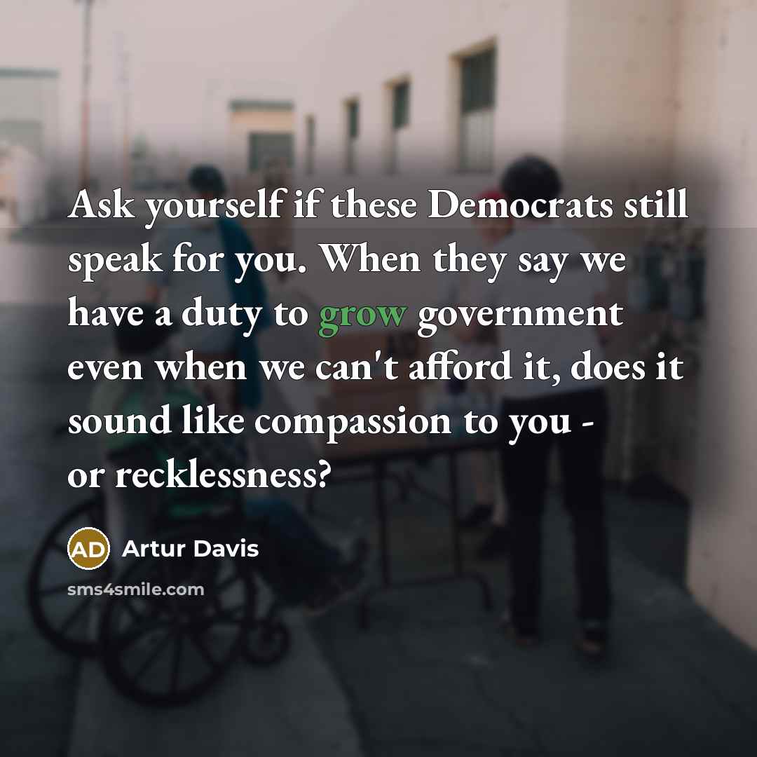 “Ask yourself if these Democrats still speak for you. When…” quote by Artur Davis